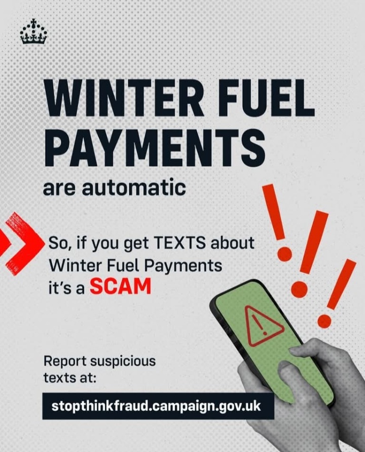 Winter Fuel Payments are paid automatically. If you receive a message telling you to register for one, it's a scam!